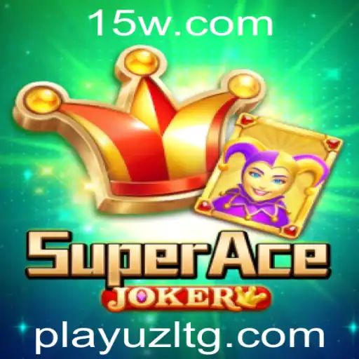 Descubra o Mundo Empolgante de SuperAceJoker: O Jogo de Estratégia e Sorte